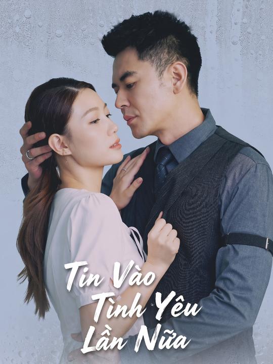 Tin Vào Tình Yêu Lần Nữa