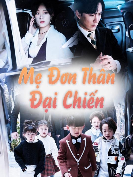 Mẹ Đơn Thân Đại Chiến