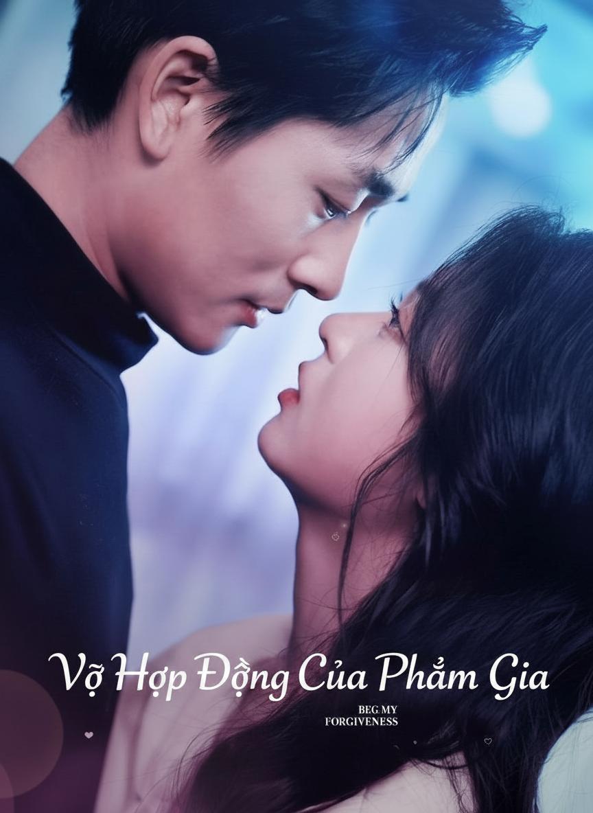 Vợ Hợp Đồng Của Phạm Gia