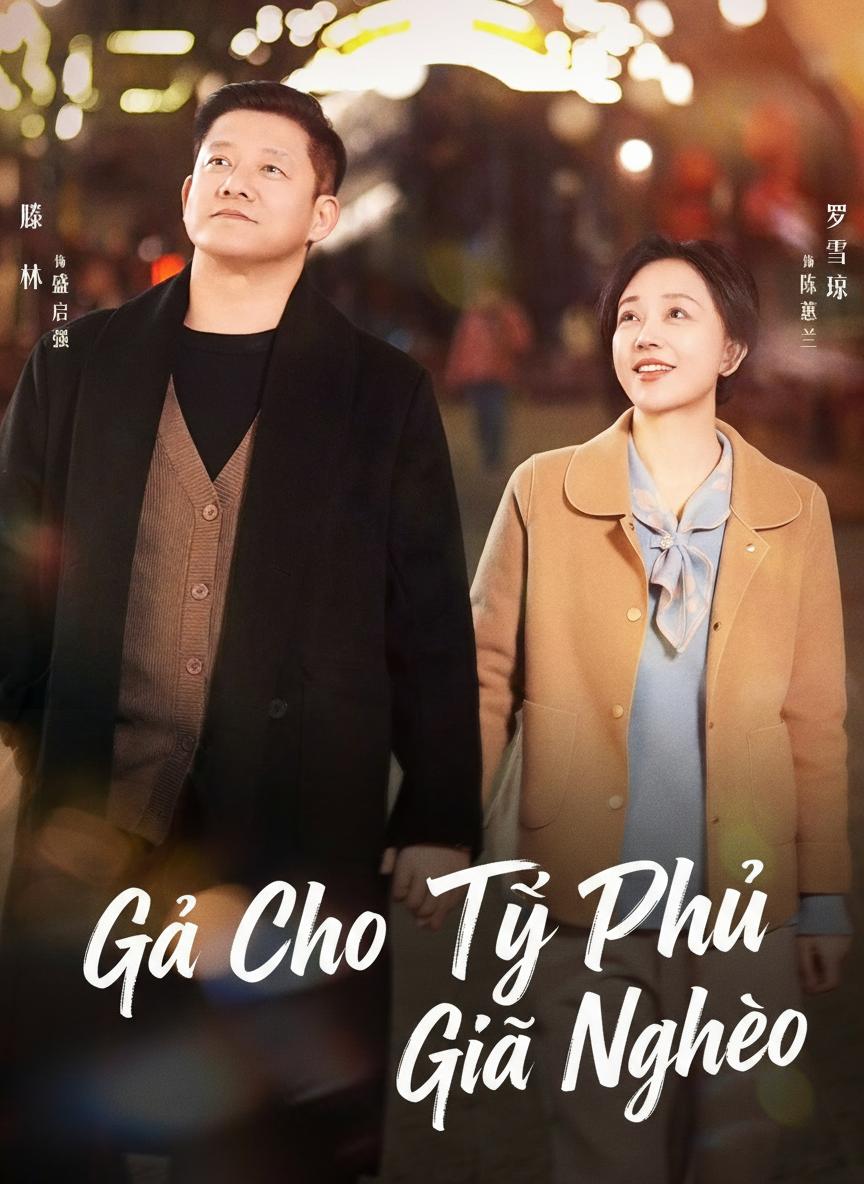 Gả Cho Tỷ Phú Giả Nghèo
