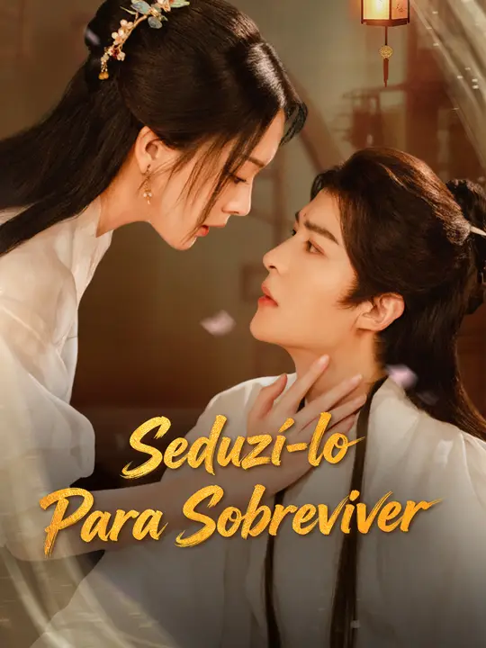 Seduzi-lo Para Sobreviver