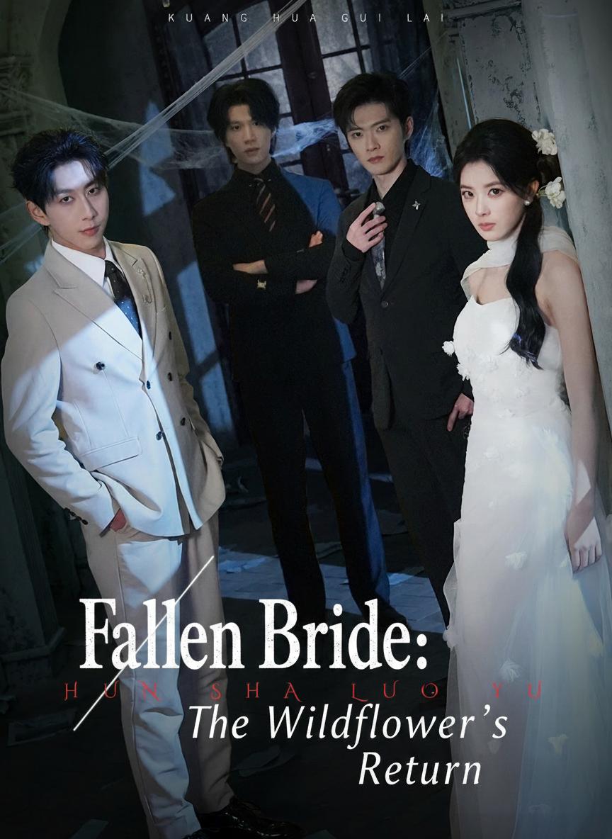 Fallen Bride: The Wildflower's Return