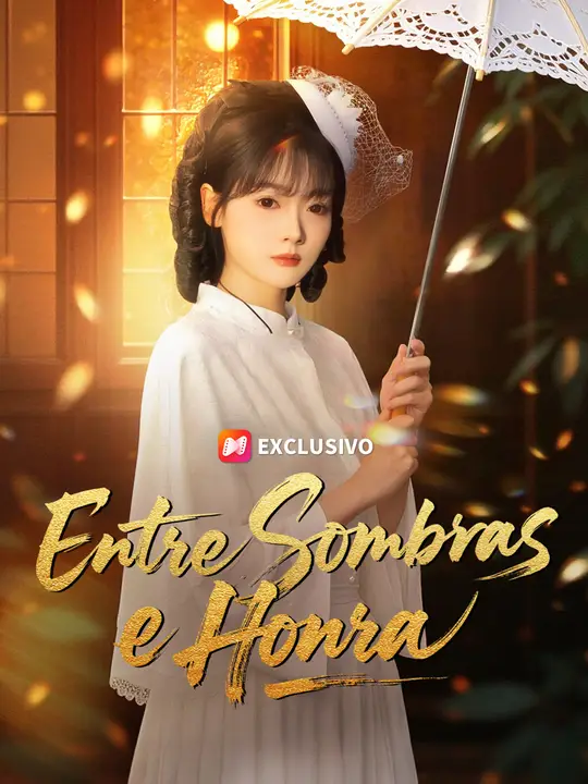 Entre Sombras e Honra