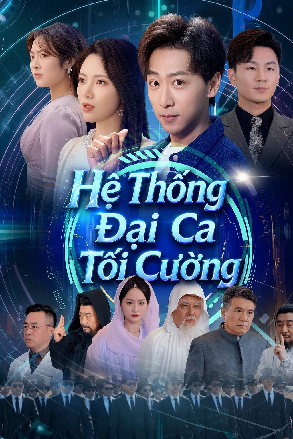 Hệ Thống Đại Ca Tối Cường