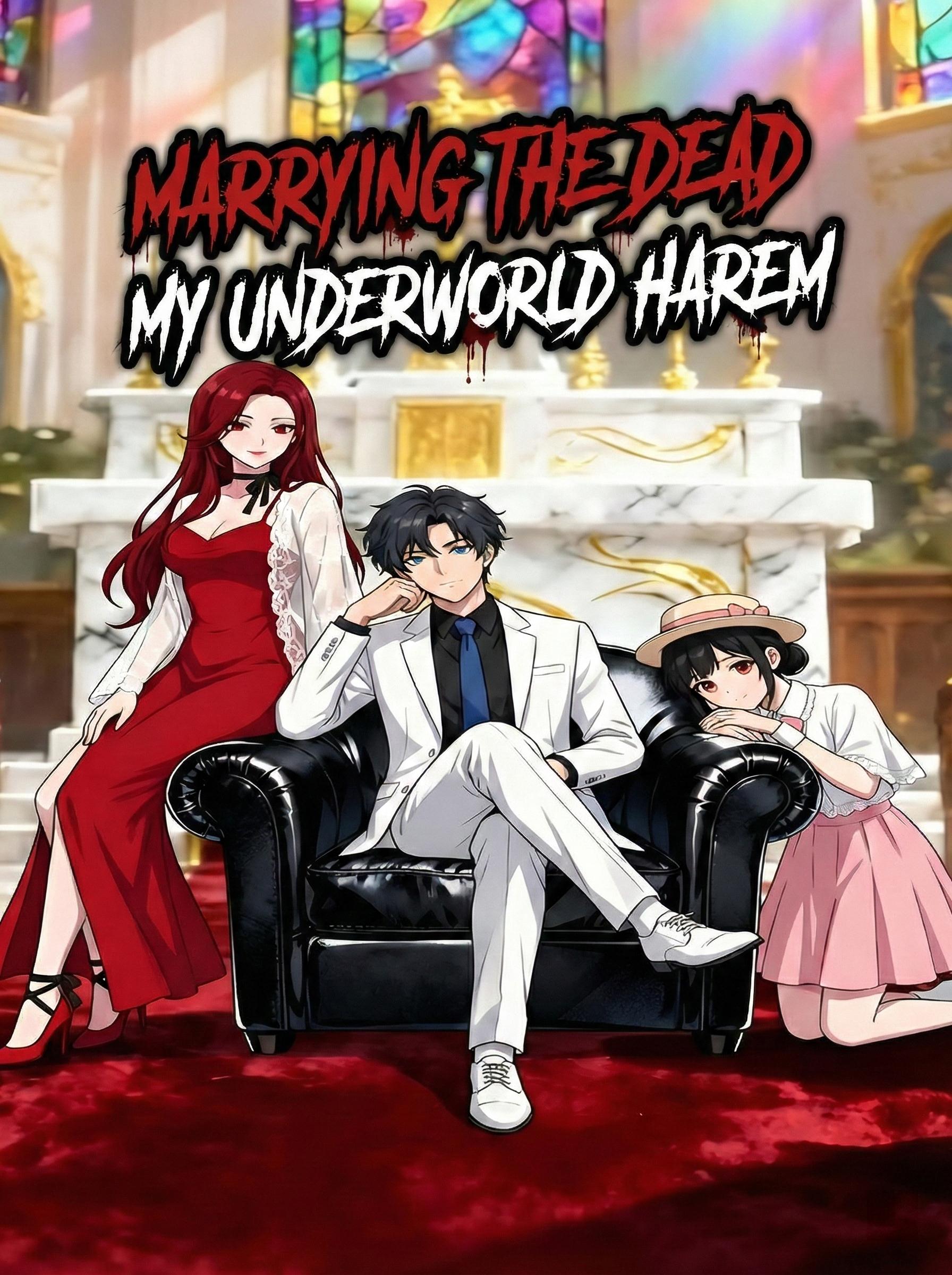 Marrying the Dead: My Underworld Harem