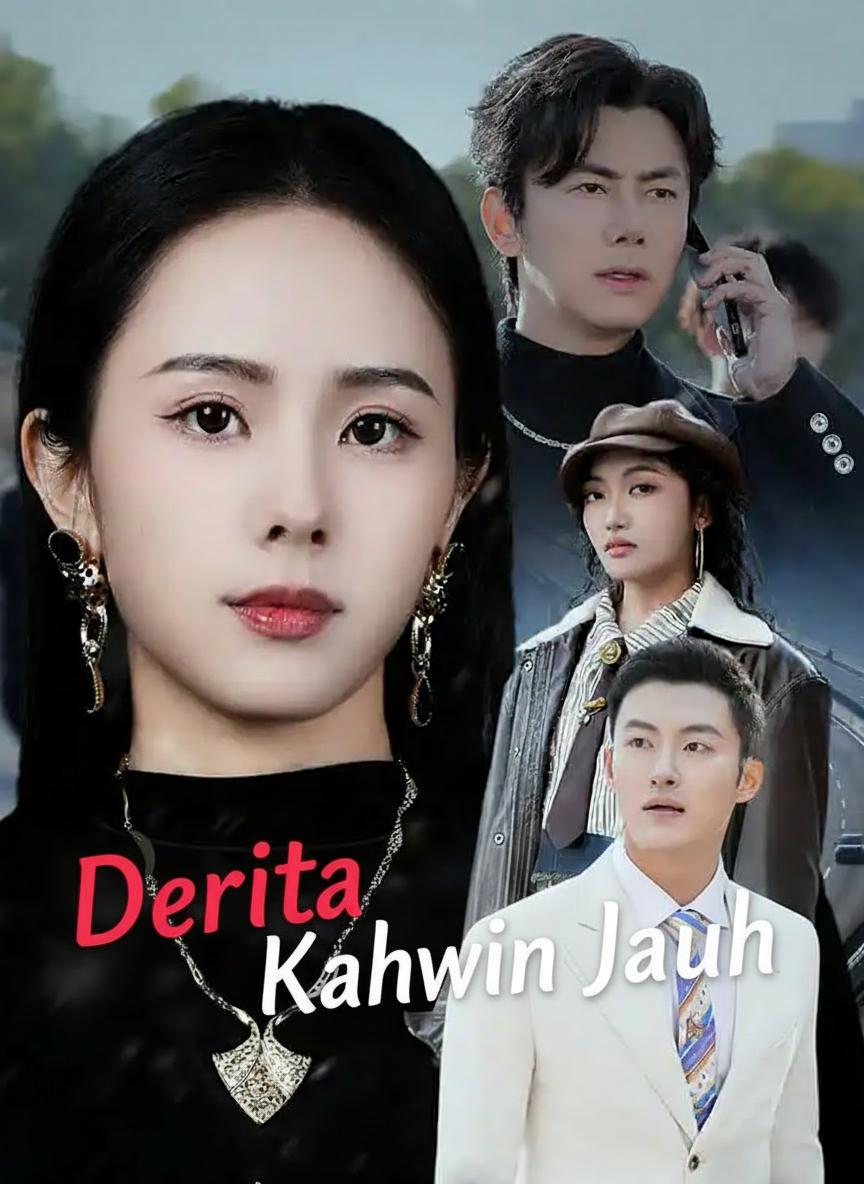 Derita Kahwin Jauh