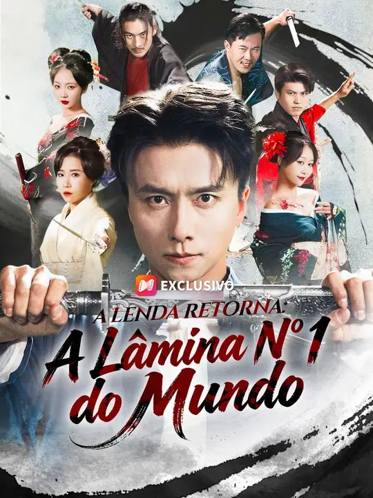 A Lenda Retorna: A Lâmina Nº 1 do Mundo