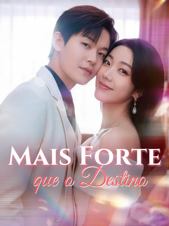 Mais Forte que o Destino