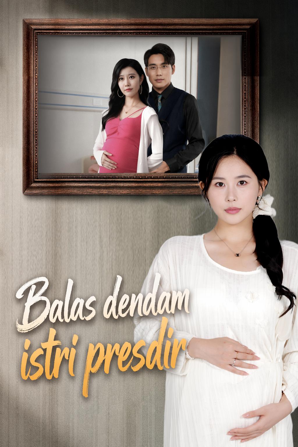 Balas dendam istri presdir