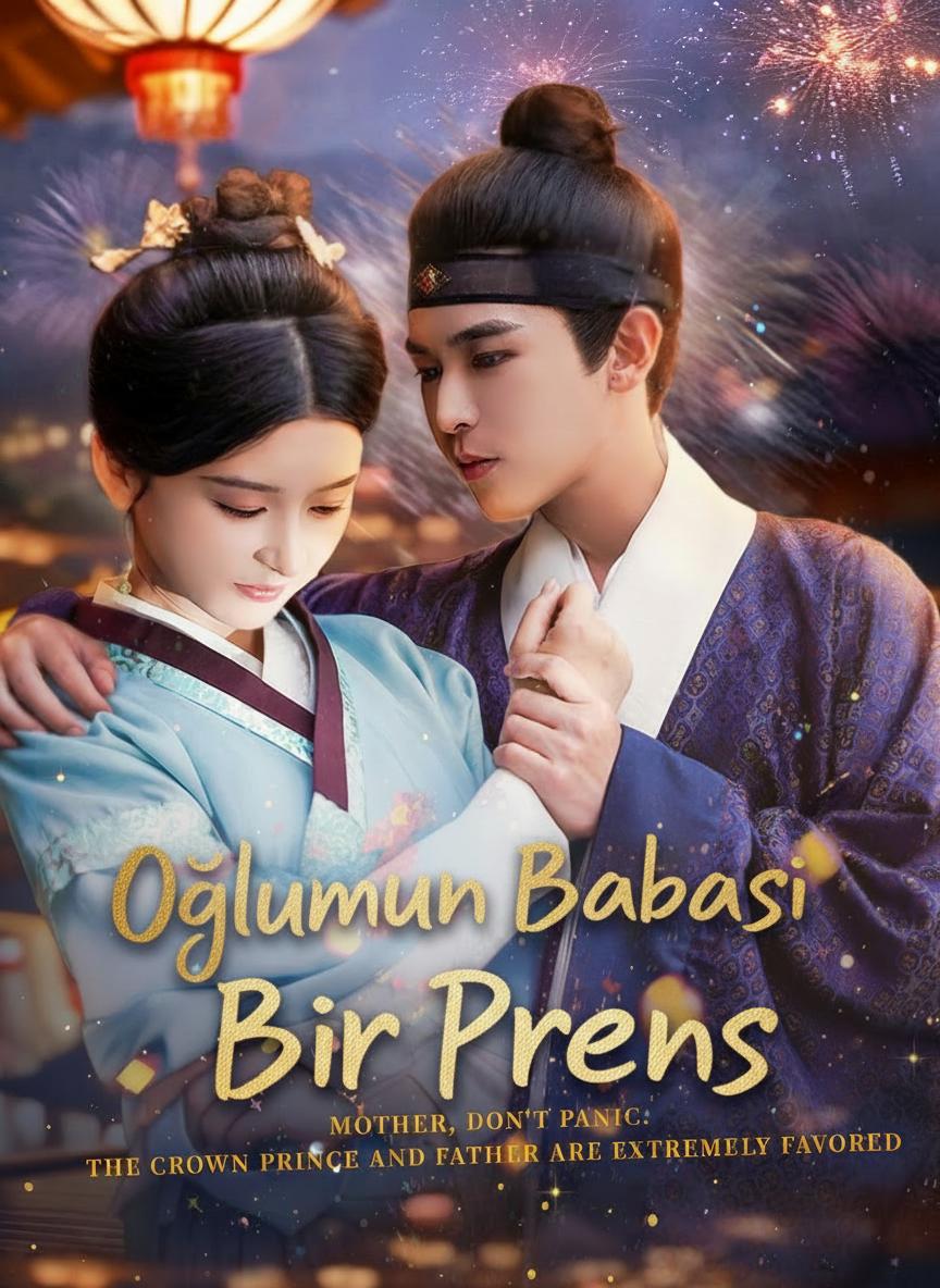 Oğlumun Babası Bir Prens