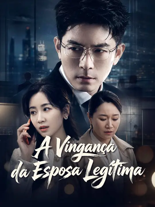 A Vingança da Esposa Legítima