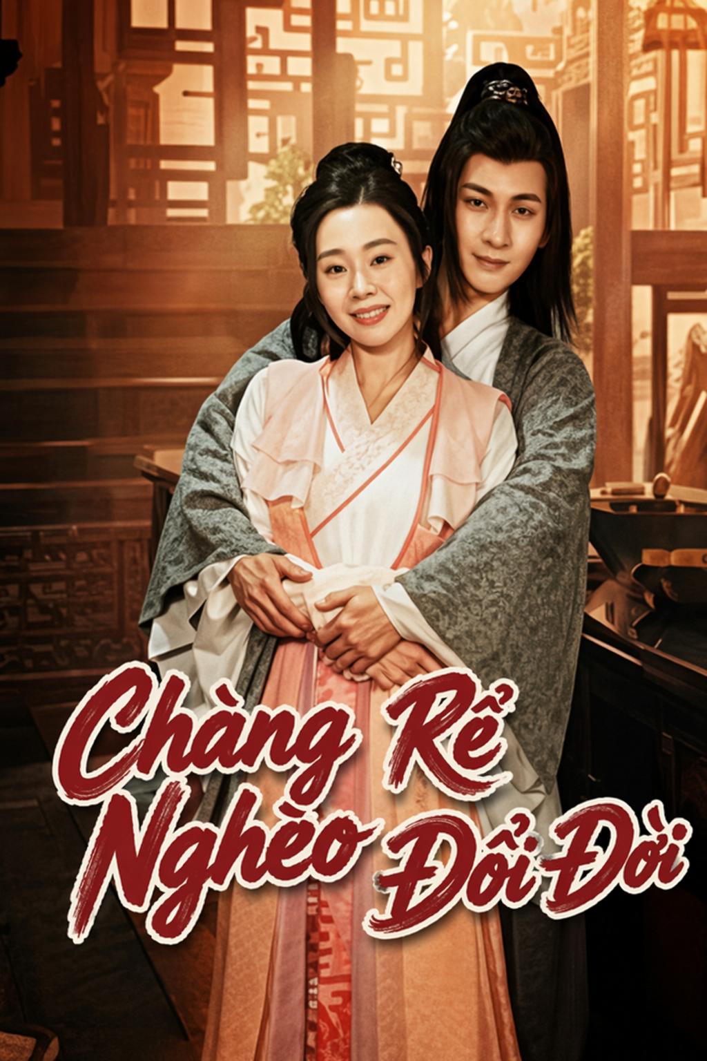 Chàng Rể Nghèo Đổi Đời