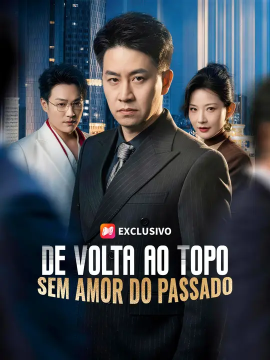 De Volta ao Topo, Sem Amor do Passado