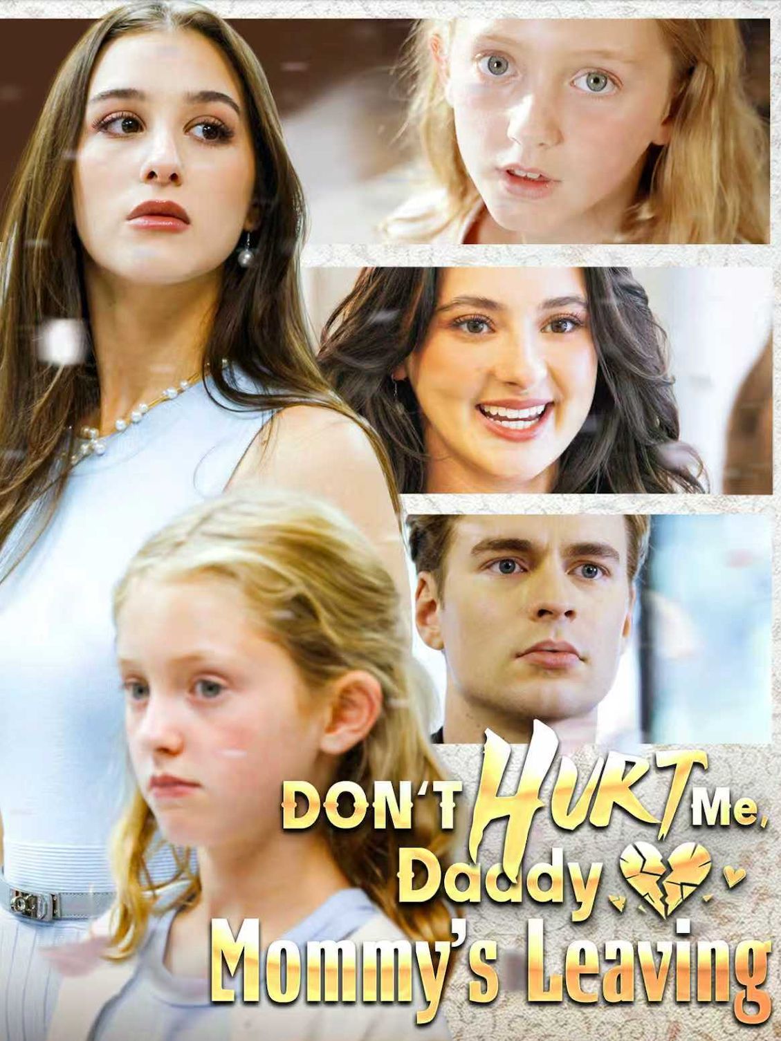Don’t Hurt Me, Daddy, Mommy’s Leaving