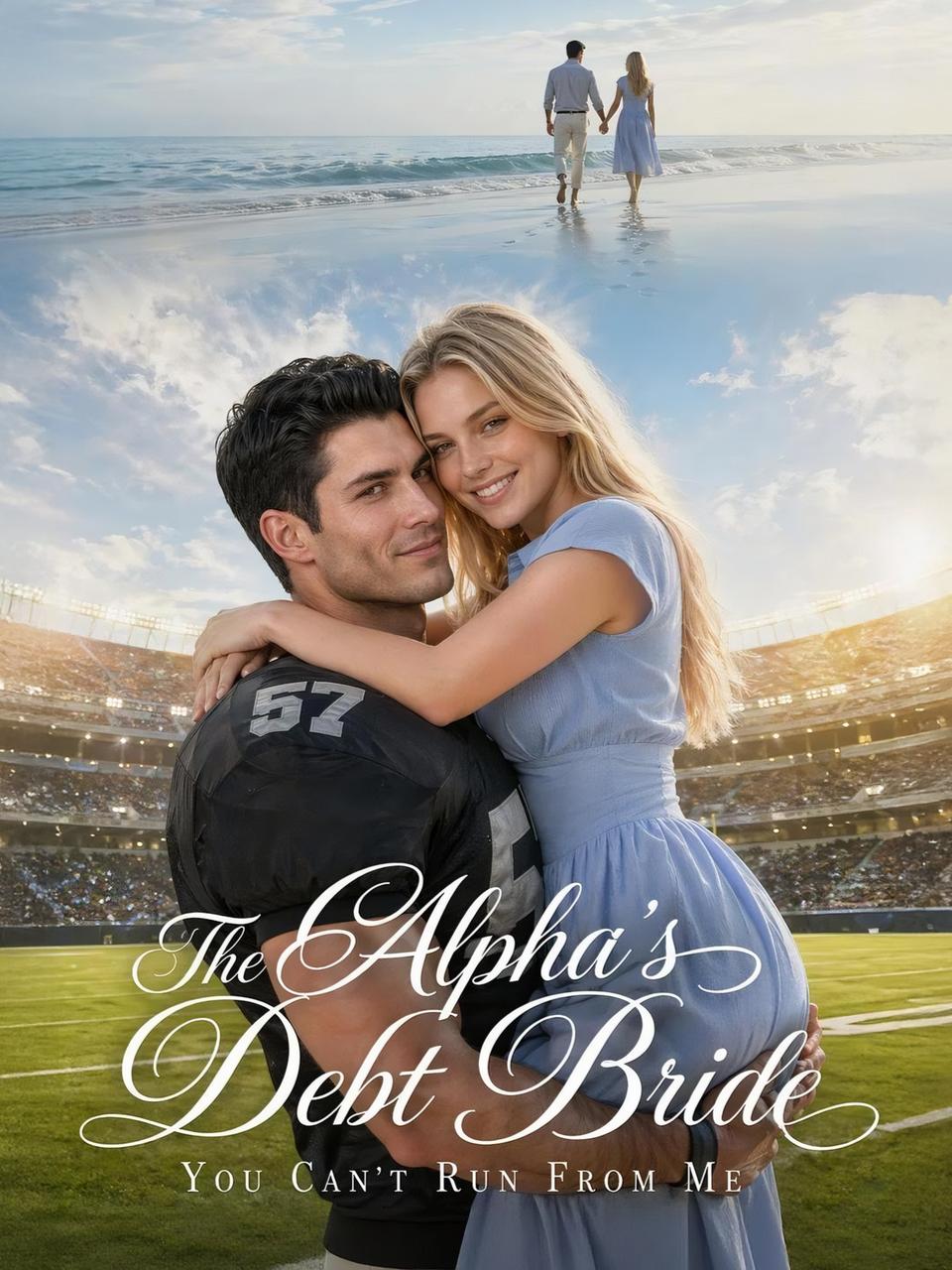 The Alpha's Debt Bride: You Can't Run From Me