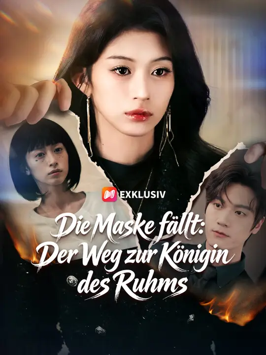 Die Maske fällt: Der Weg zur Königin des Ruhms