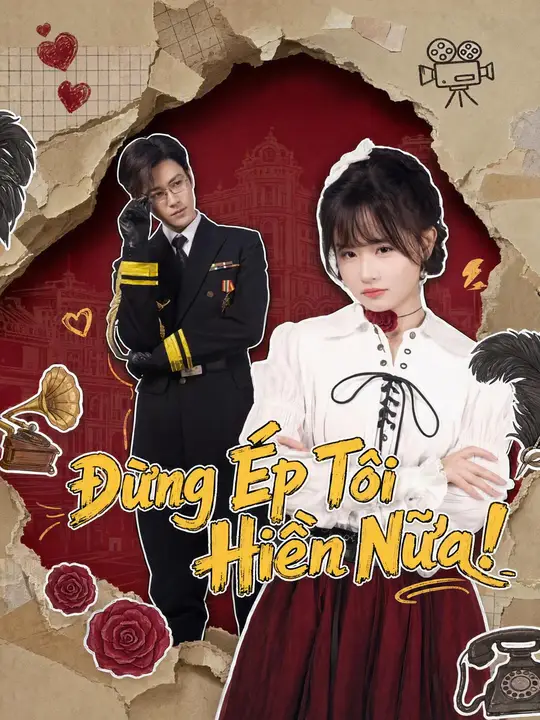 Đừng Ép Tôi Hiền Nữa!