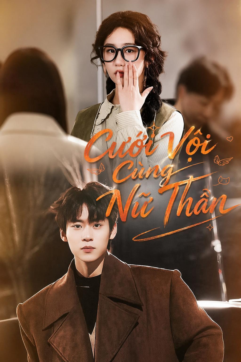 Cưới Vội Cùng Nữ Thần