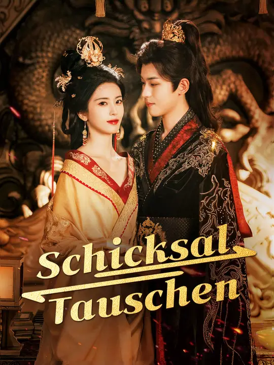 Schicksal tauschen