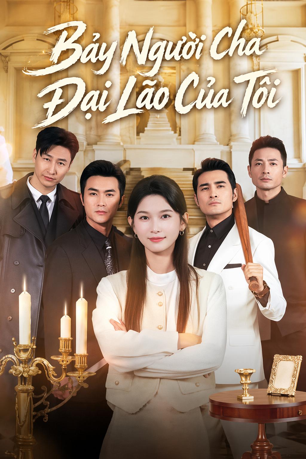 Bảy Người Cha Đại Lão Của Tôi