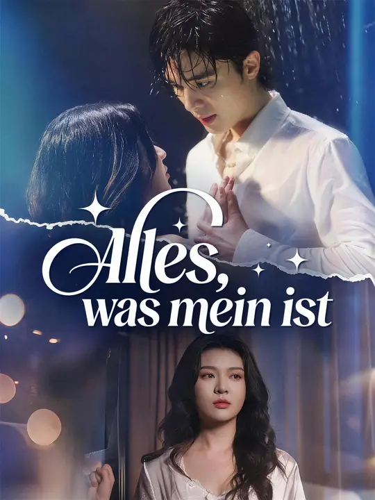 Alles, was mein ist