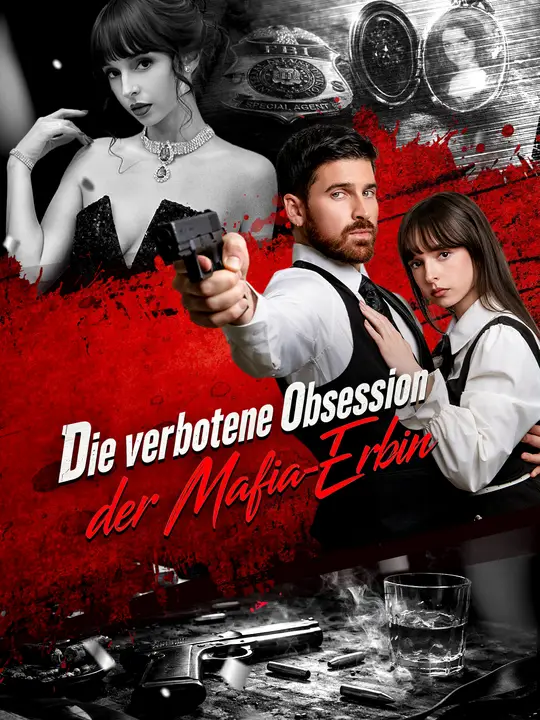 Die verbotene Obsession der Mafia-Erbin