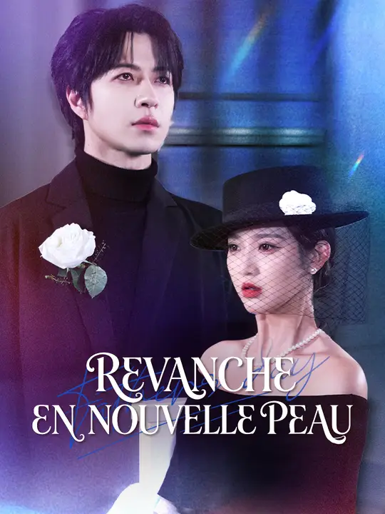 REVANCHE EN NOUVELLE PEAU