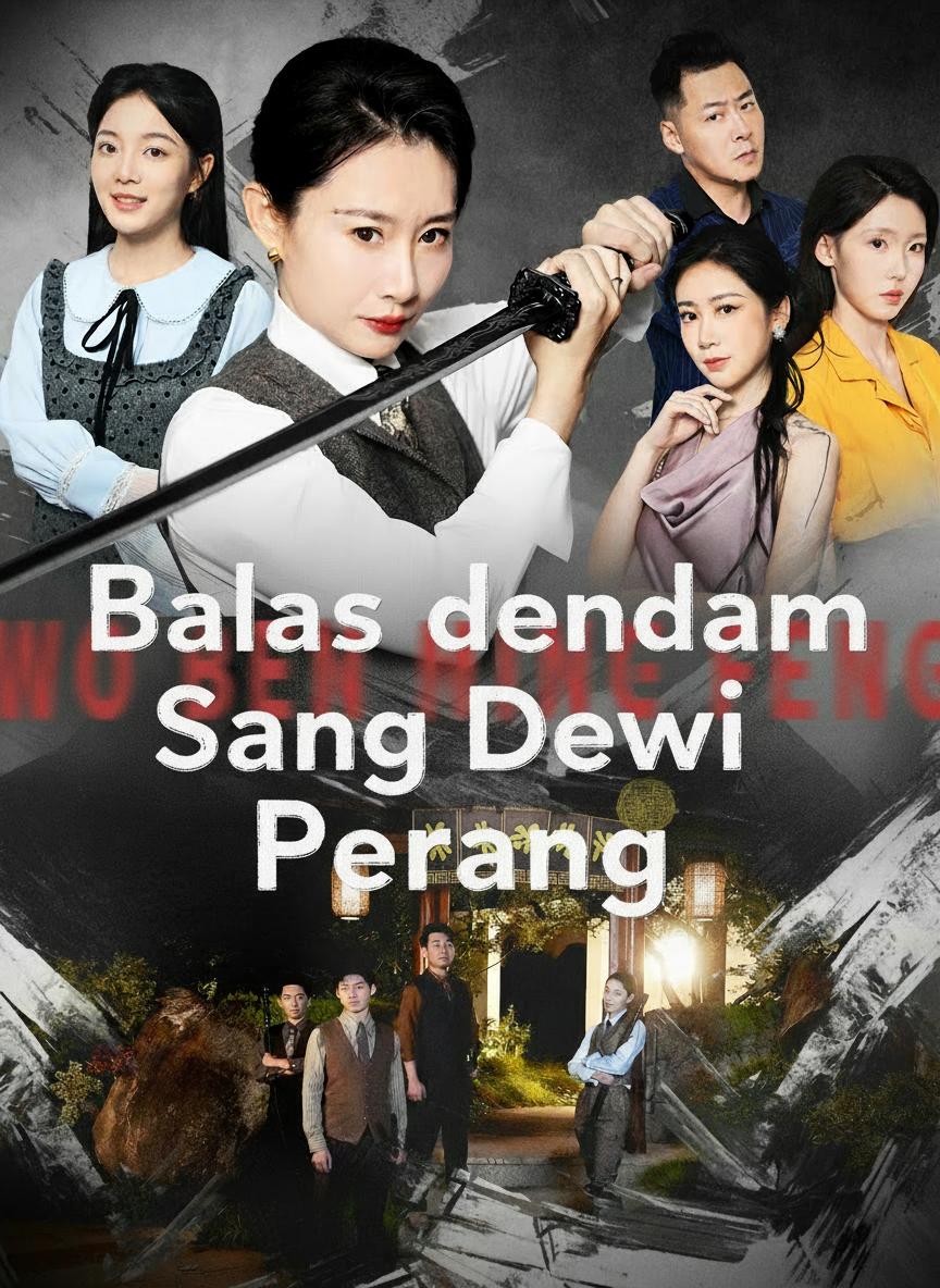 Balas dendam Sang Dewi Perang