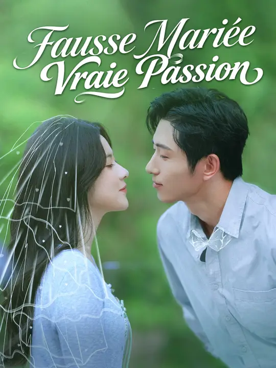 FAUSSE MARIÉE, VRAIE PASSION