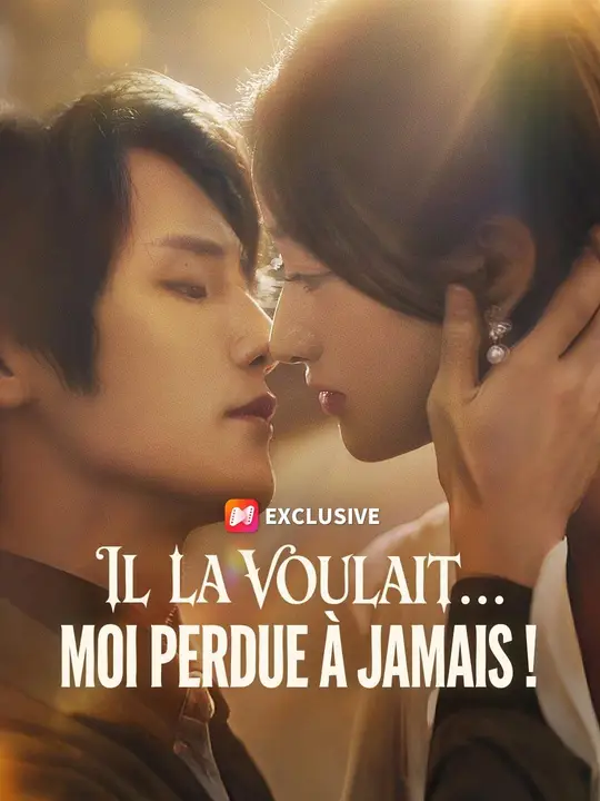 Il la voulait... Moi perdue à jamais !