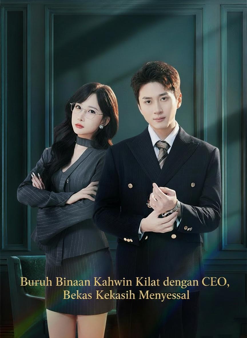 Buruh Binaan Kahwin Kilat dengan CEO, Bekas Kekasih Menyesal