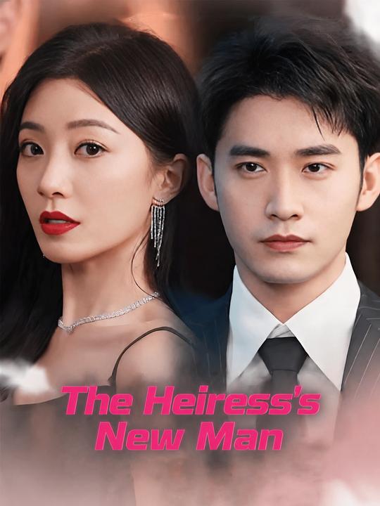 The Heiress's New Man