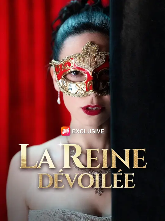 La Reine Dévoilée