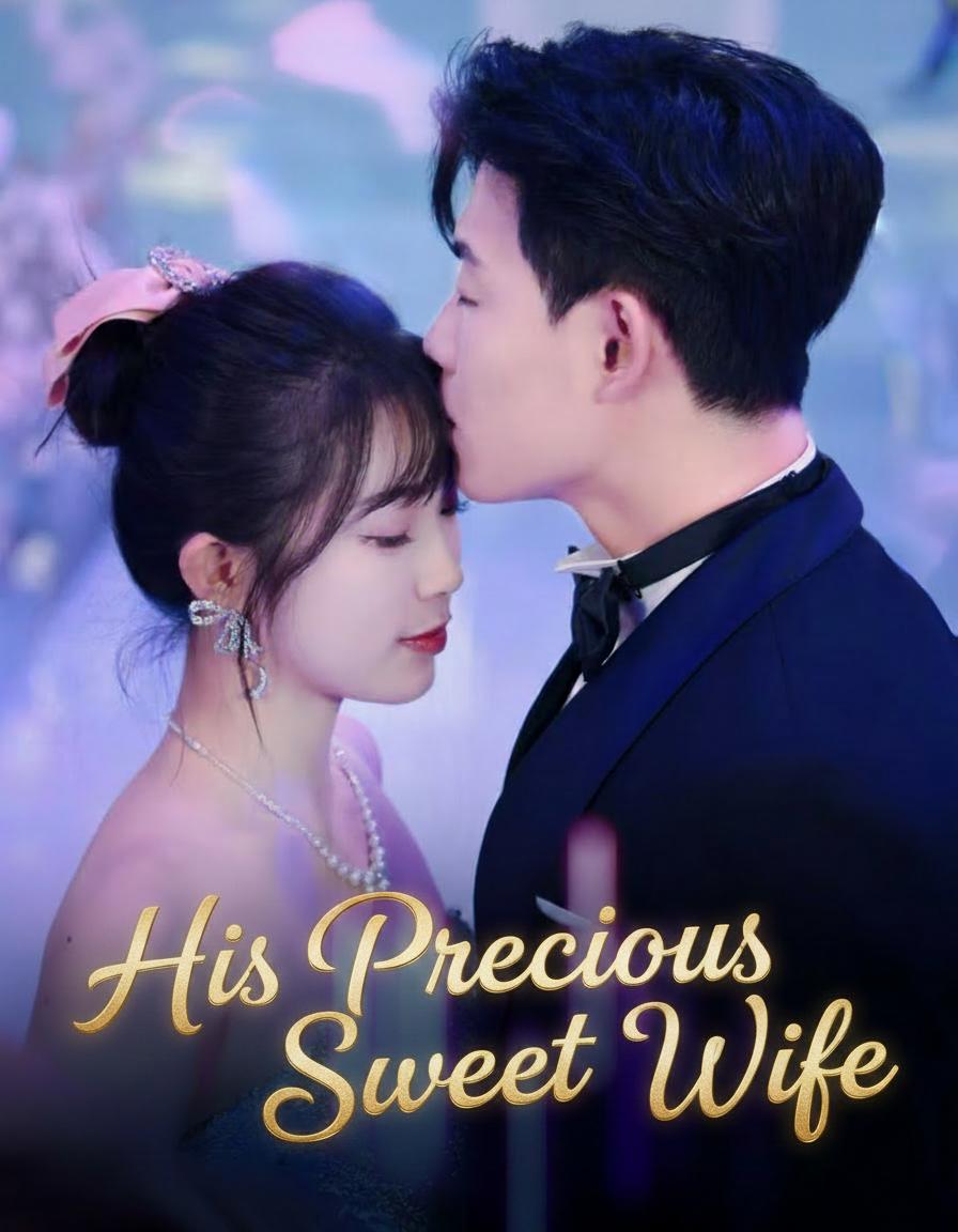 His Precious Sweet Wife