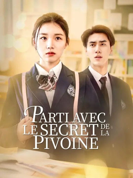 PARTI AVEC LE SECRET DE LA PIVOINE