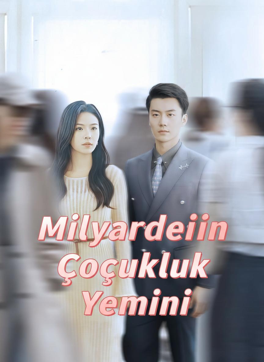 Milyarderin Çocukluk Yemini