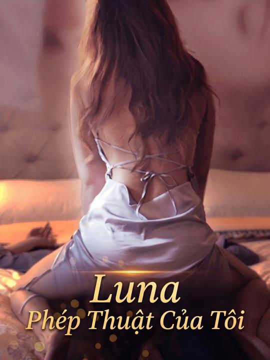 Luna Phép Thuật Của Tôi