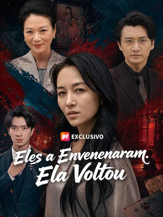 Eles a Envenenaram. Ela Voltou