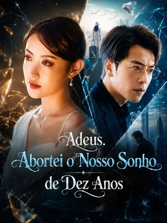 Adeus. Abortei o Nosso Sonho de Dez Anos