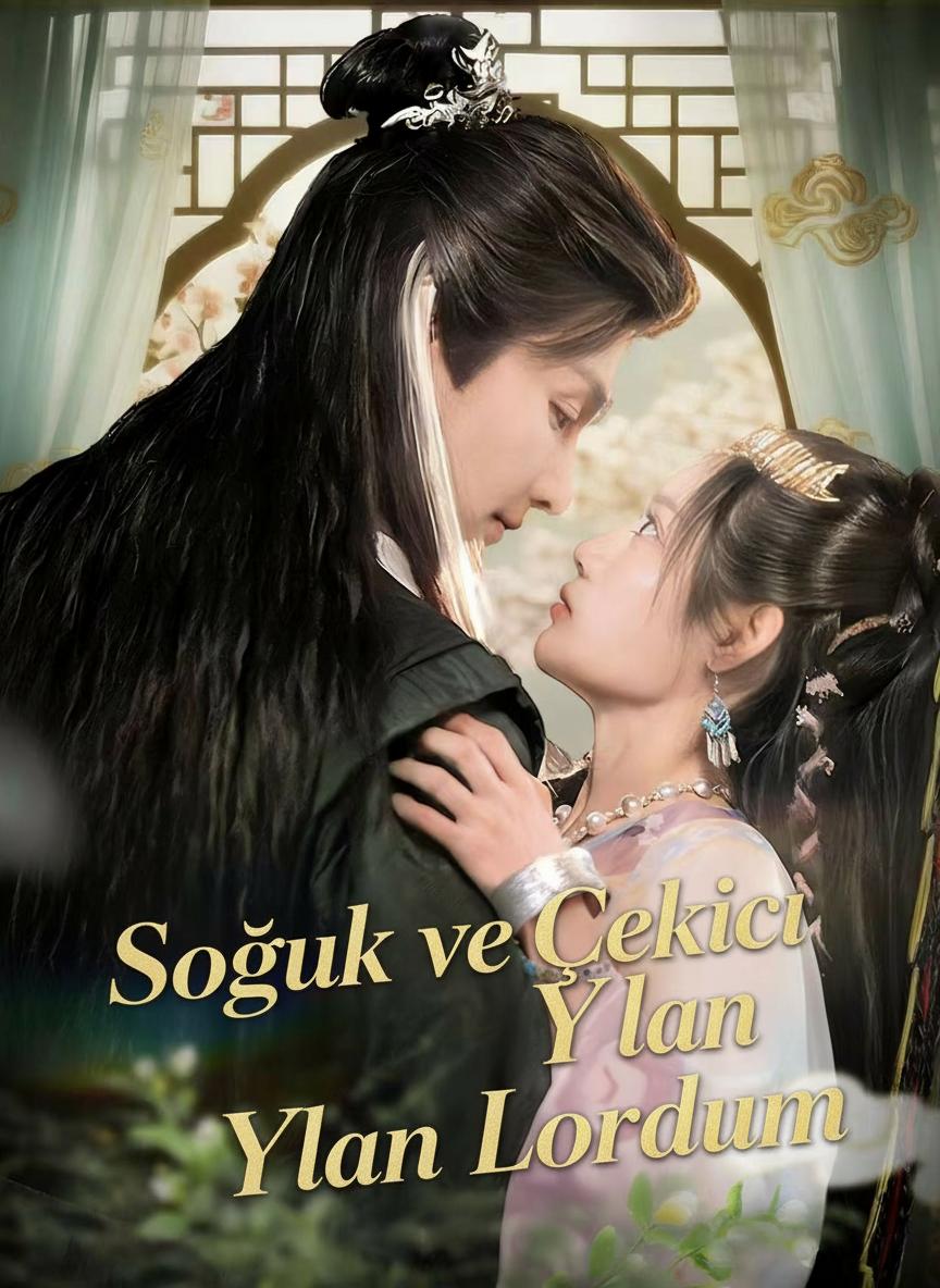 Soğuk ve Çekici Yılan Lordum