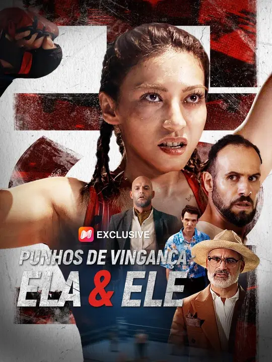 (Dublagem) Punhos de Vingança: Ela & Ele