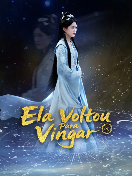 Ela Voltou Para Vingar