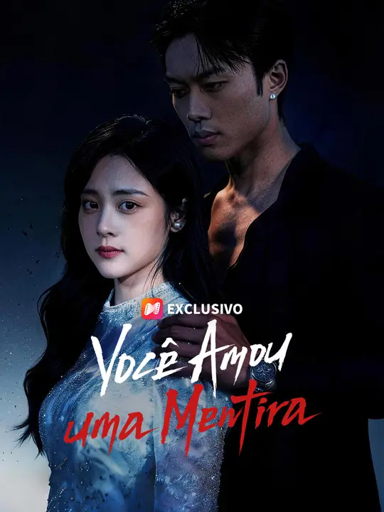 Você Amou uma Mentira