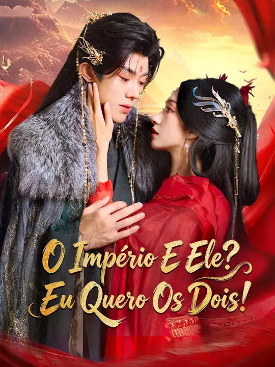O Império E Ele? Eu Quero Os Dois!