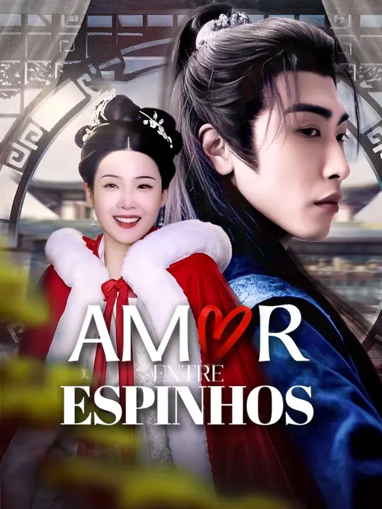 Amor Entre Espinhos