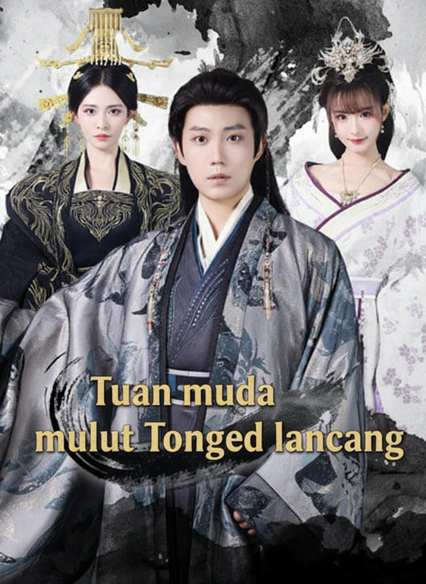 Tuan muda mulut lancang