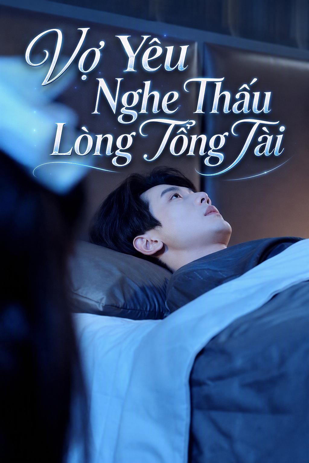 Vợ Bầu Nghe Thấu Lòng Tổng Tài