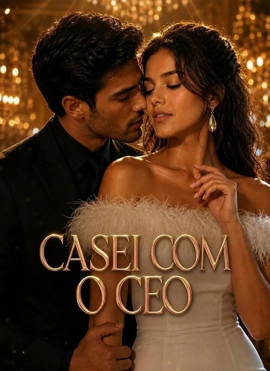 Casei com o CEO