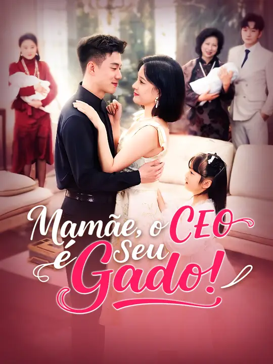 Mamãe, o CEO é Seu Gado!
