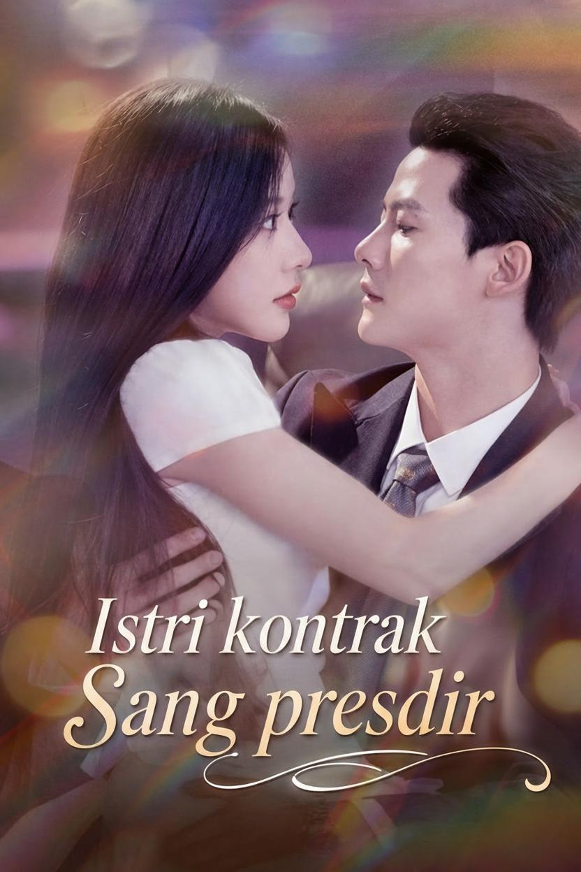 Istri kontrak sang presdir